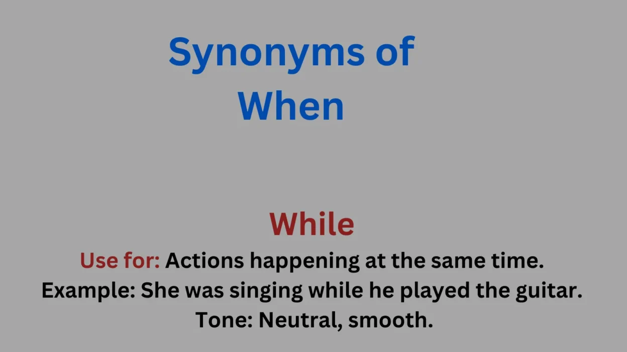 Synonyms of When