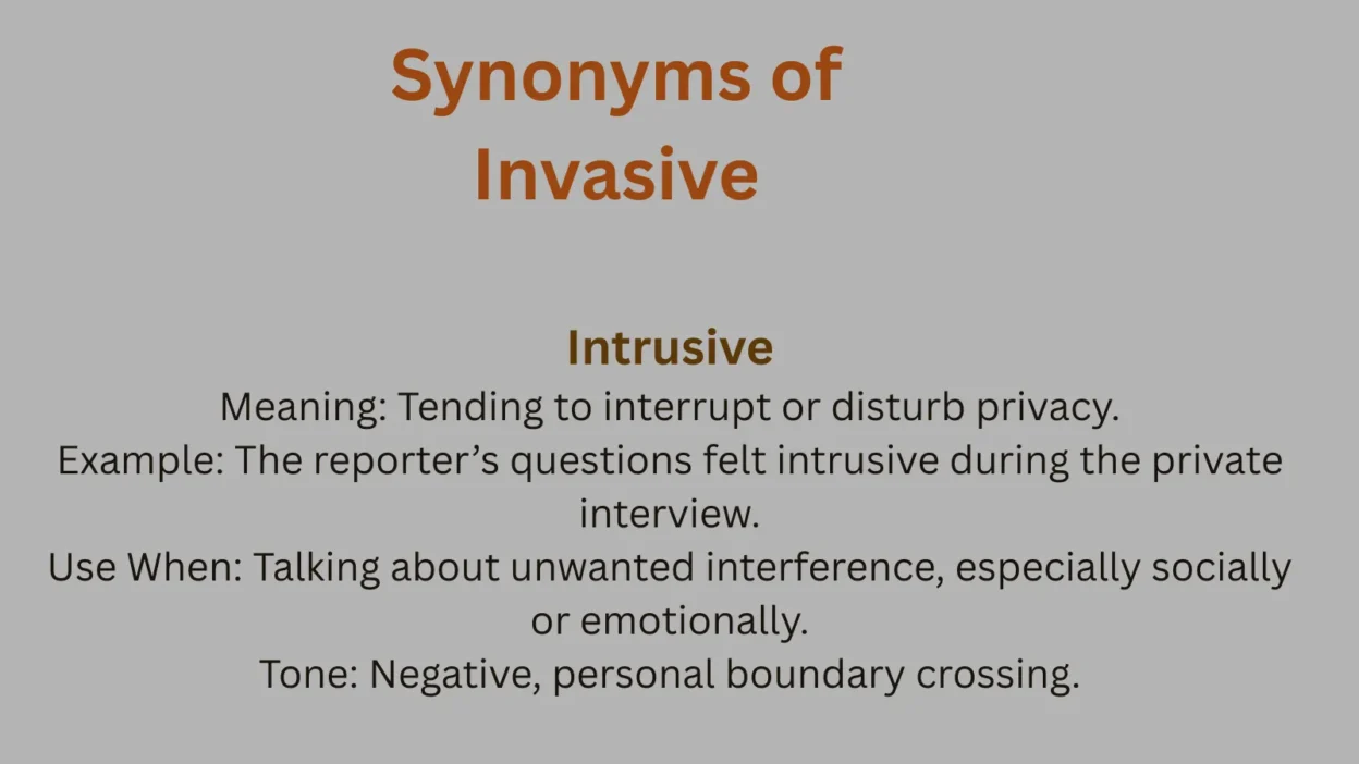 Synonyms of Invasive
