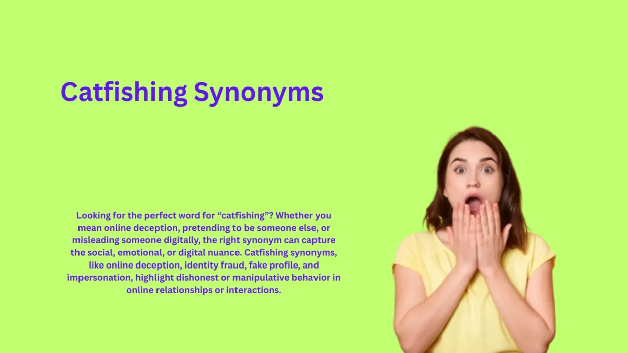 Catfishing Synonyms That Reveal Hidden Deception