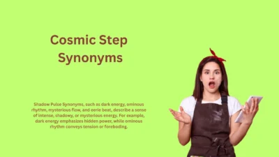 Cosmic Step Synonyms to Elevate Your Writing