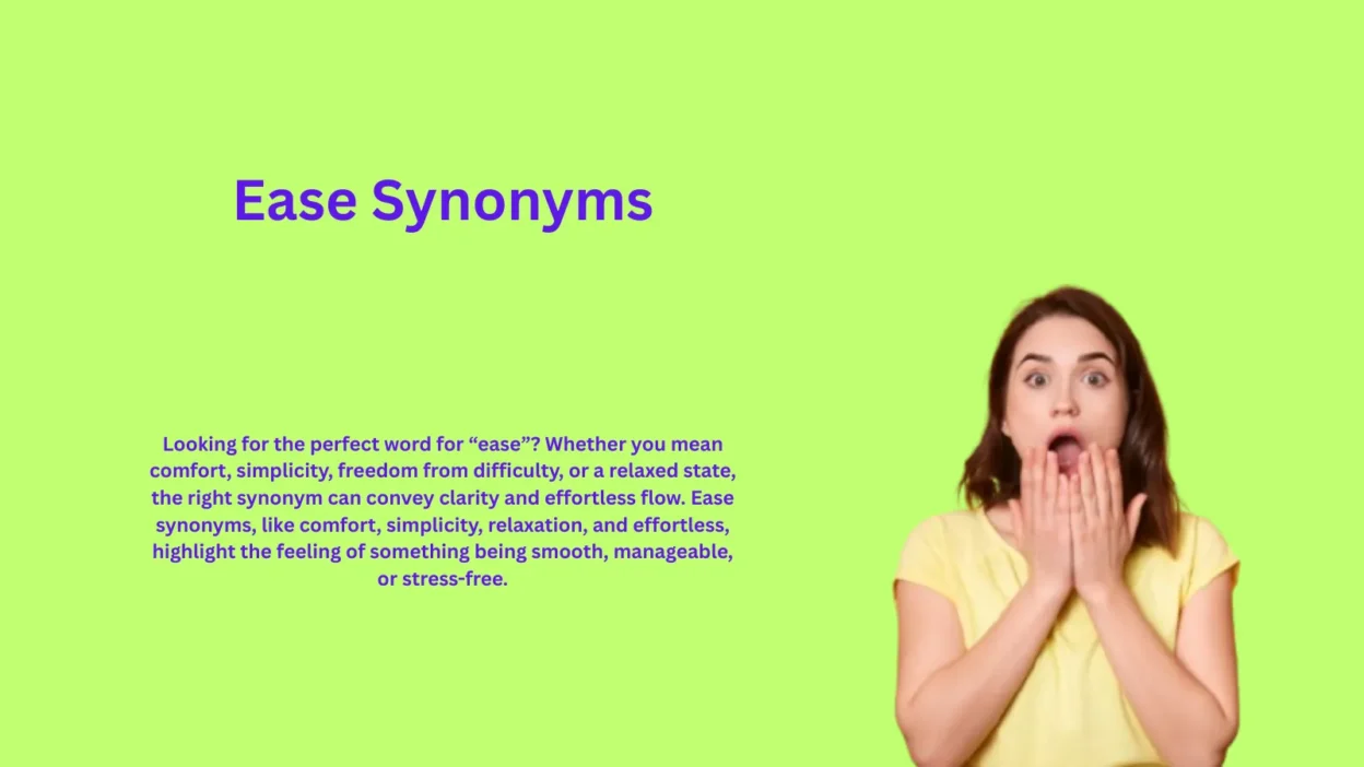 Ease Synonyms That Make Life Simpler