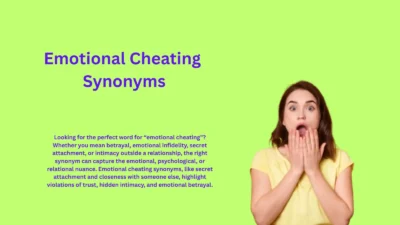 Emotional Cheating Synonyms That Reveal Hidden Betrayal