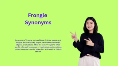 Frongle Synonyms: Fun Words You Must Know