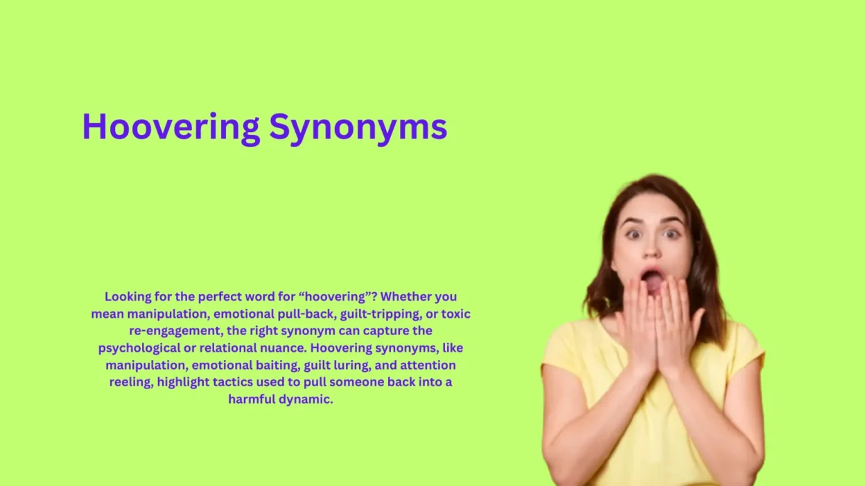 Hoovering Synonyms That Reveal Toxic Patterns