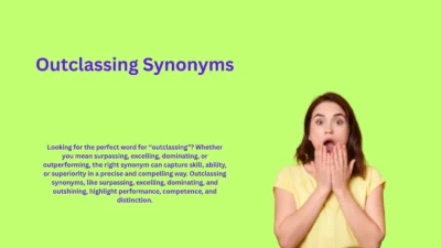 Outclassing Synonyms That Elevate Skill And Excellence
