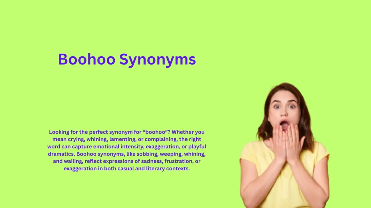 Boohoo Synonyms That Express Sadness Deeply