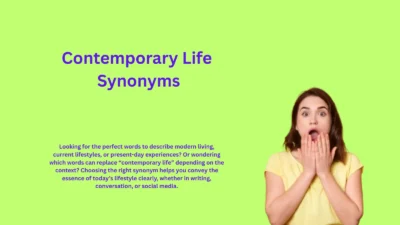 Contemporary Life Synonyms That Reflect Modern Living