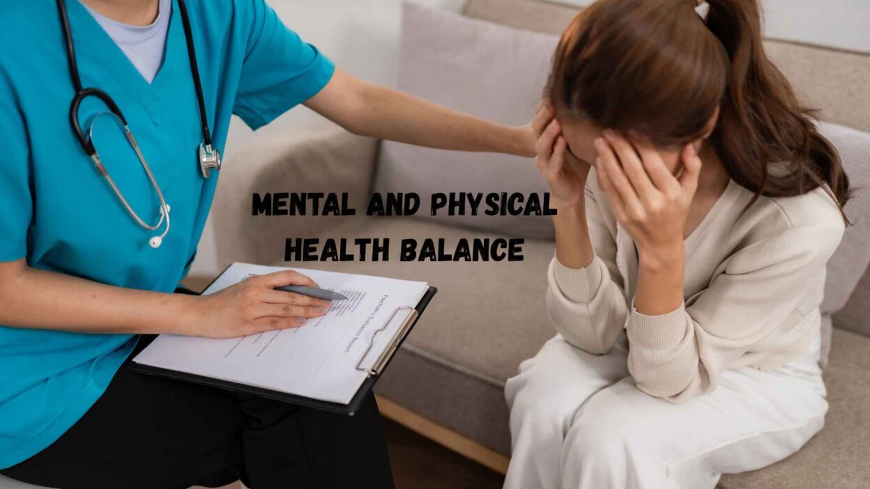 Mental and Physical Health Balance