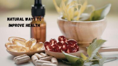Natural Ways to Improve Health