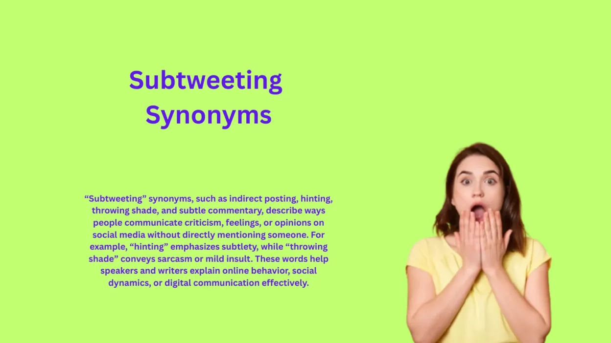 Subtweeting Synonyms That Reveal Indirect Online Messages