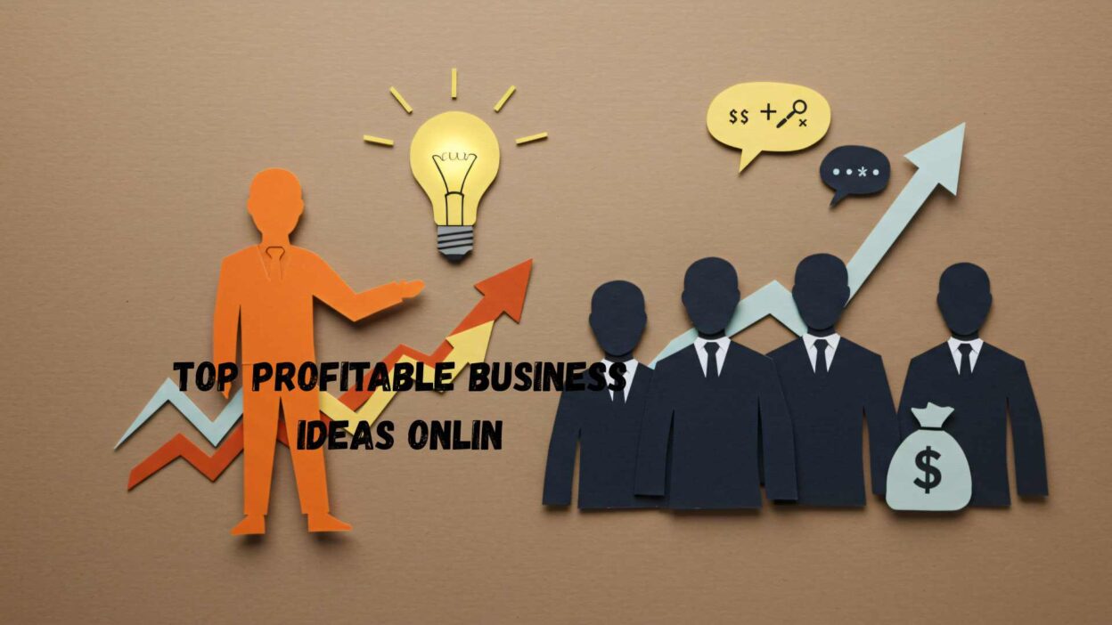 Top profitable business ideas online